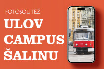 FOTOSOUTĚŽ - ULOV CAMPUS ŠALINU